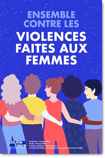 Exposition : Ensemble Contre Les Violences... - Double Hélice